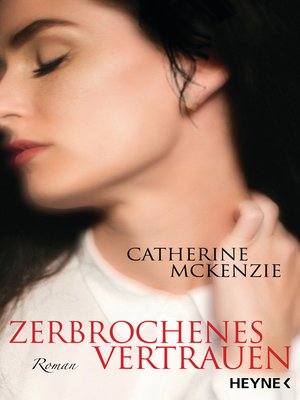 cover image of Zerbrochenes Vertrauen: Roman